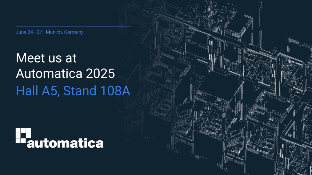Meet us at Automatica 2025